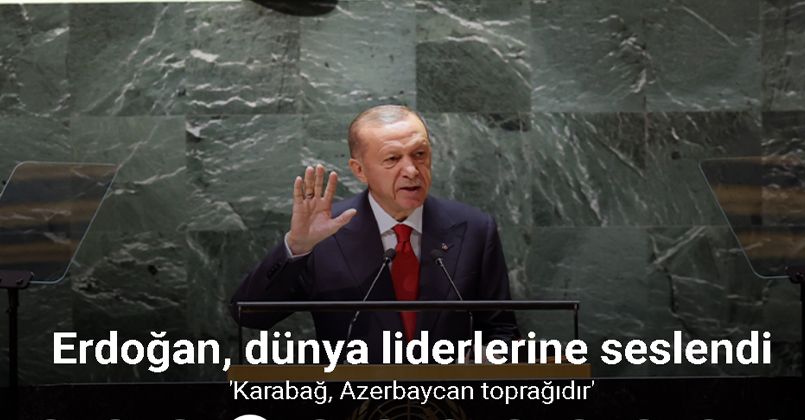 Cumhurbaşkanı Erdoğan: 'Karabağ, Azerbaycan toprağıdır'