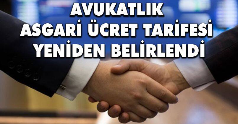 'Avukatlık Asgari Ücret Tarifesi' yeniden belirlendi
