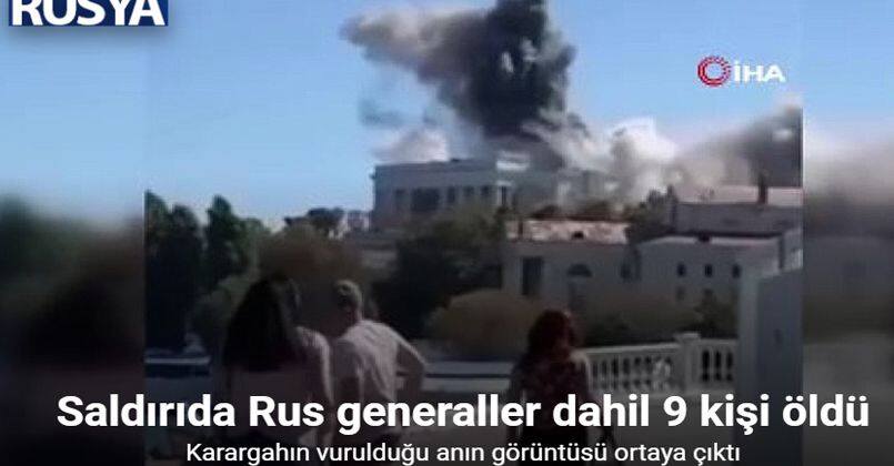 Ukrayna: 'Sivastopol'deki karargaha füzeli saldırıda Rus generaller dahil 9 kişi öldü'
