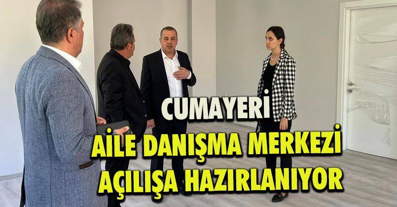 Cumayeri Aile Danışma Merkezi açılışa hazırlanıyor