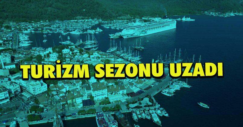 Marmaris’te turist sayısındaki artış ve sezonun uzaması turizmi olumlu etkiledi