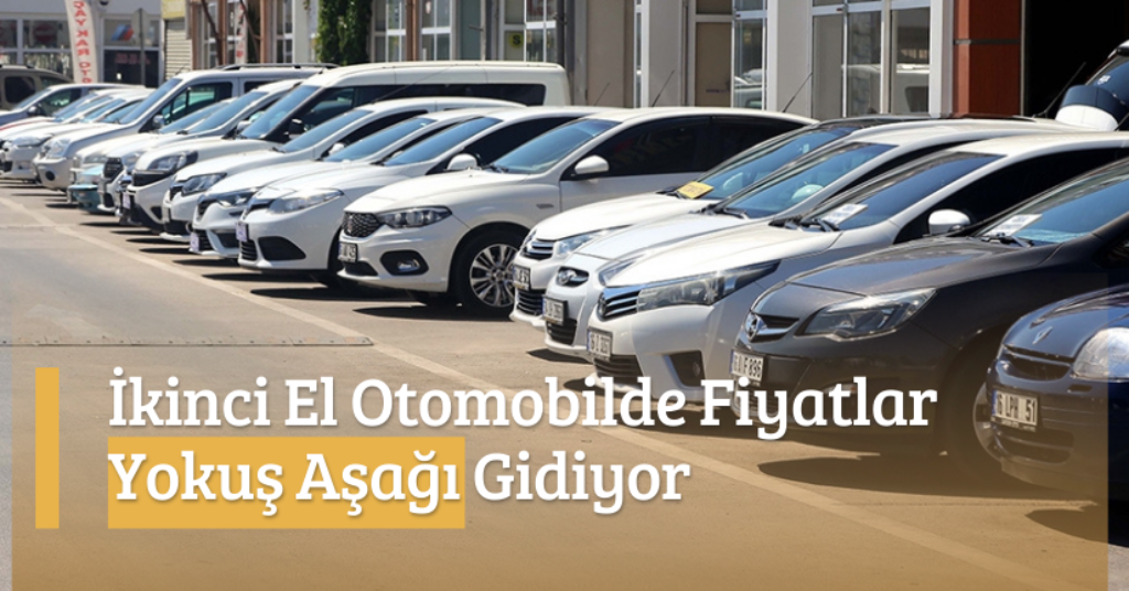 İkinci El Otomobilde Fiyatlar Yokuş Aşağı Gidiyor