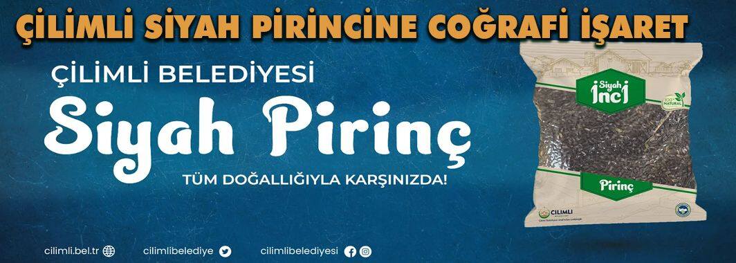 Çilimli Siyah Pirincine Coğrafi İşaret