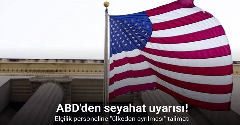 ABD’den Bağdat Büyükelçiliği ve Erbil Konsolosluğu’ndaki personeline 
