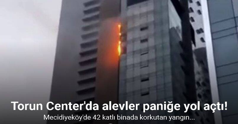 Torun Center’ın 20’inci katında çıkan alevler paniğe yol açtı