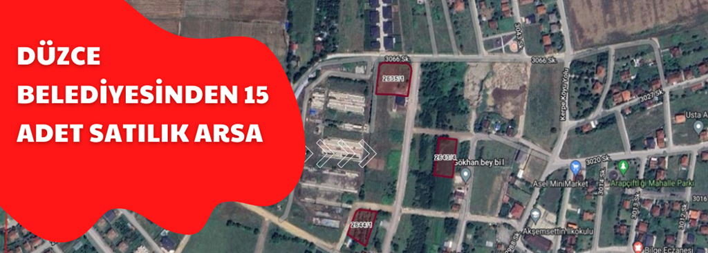 Düzce Belediyesi’nden Arsa İhalesi 