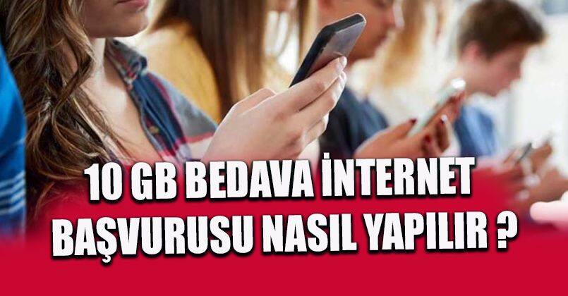 10 GB bedava internet başvurusu nasıl yapılır ?