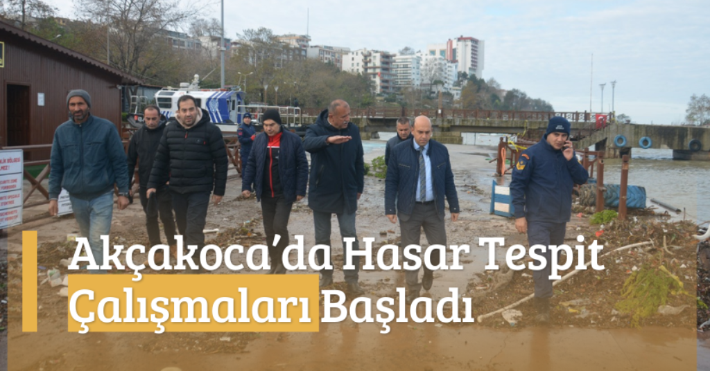 Akçakoca’da Hasar Tespit Çalışmaları Başladı