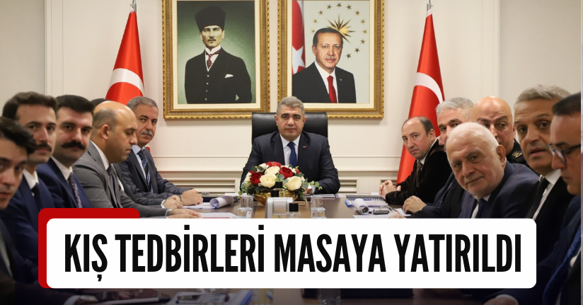 Kış Tedbirleri Masaya Yatırıldı