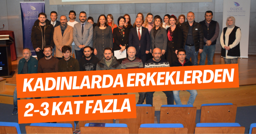 Kadınlarda Erkeklerden 2-3 Kat Fazla