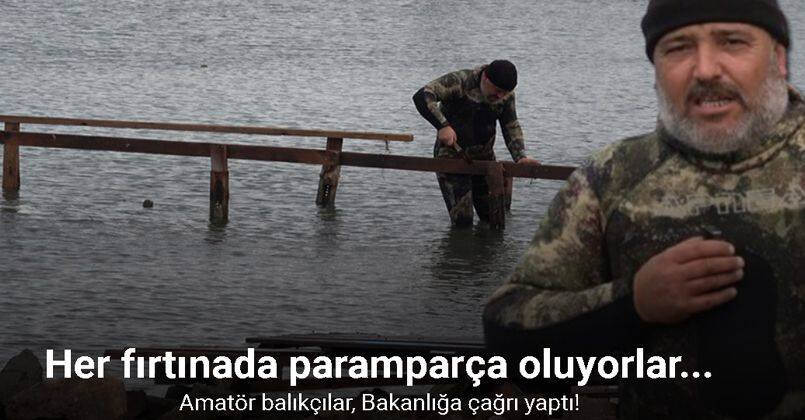 Her fırtınada paramparça oluyorlar...Bakanlığa çağrı yaptılar