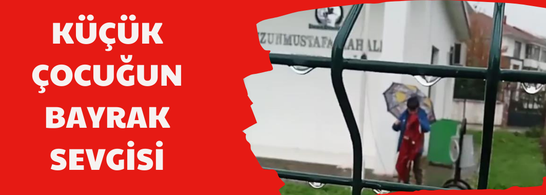 Küçük çocuğun bayrak sevgisi duygulandırdı