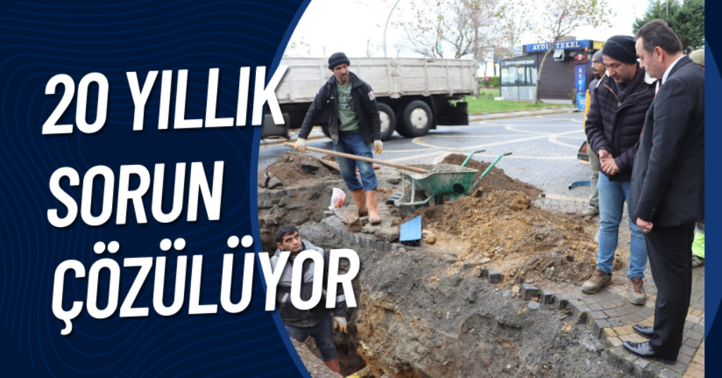 20 Yıllık Sorun Çözülüyor