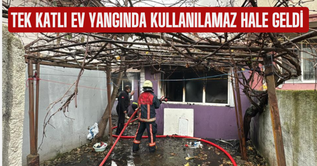 Tek katlı ev yangında kullanılamaz hale geldi