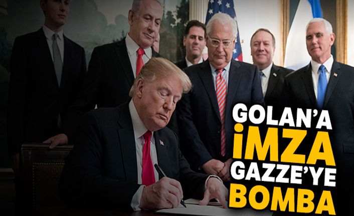 Golan'a imza, Gazze'ye bomba