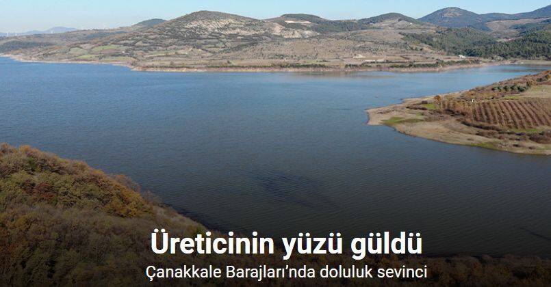 Çanakkale Barajları’nda doluluk sevinci