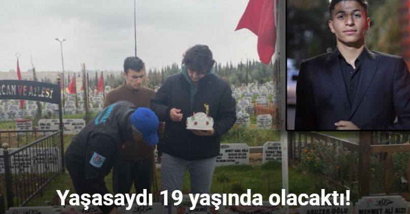 Depremde hayatını kaybeden Korkut’un doğum günü pastası mezarına bırakıldı