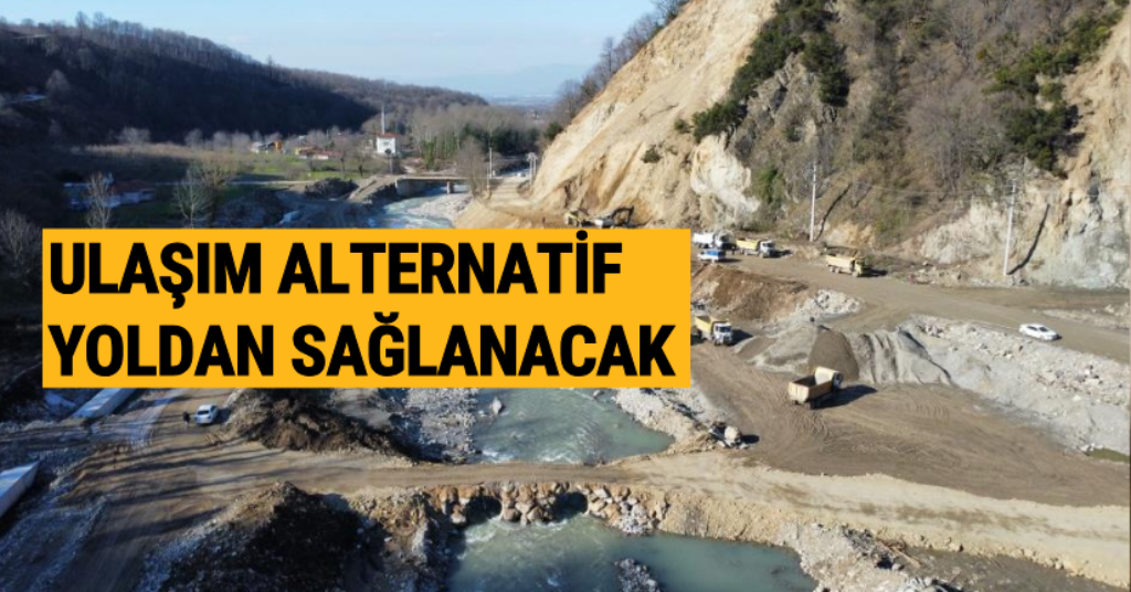 Ulaşım alternatif yoldan sağlanacak