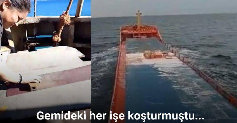 Batan gemide çalışan tek kadının son görüntüleri ortaya çıktı