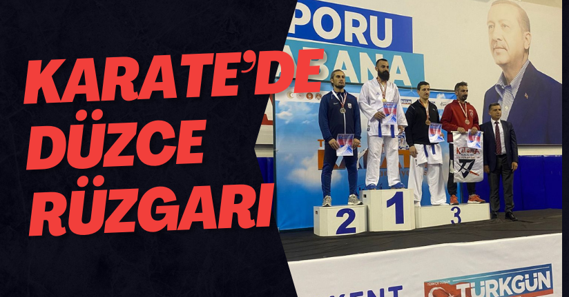 Karate’de Düzce Rüzgarı