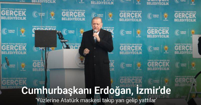 Cumhurbaşkanı Erdoğan, İzmir mitinginde konuştu: 