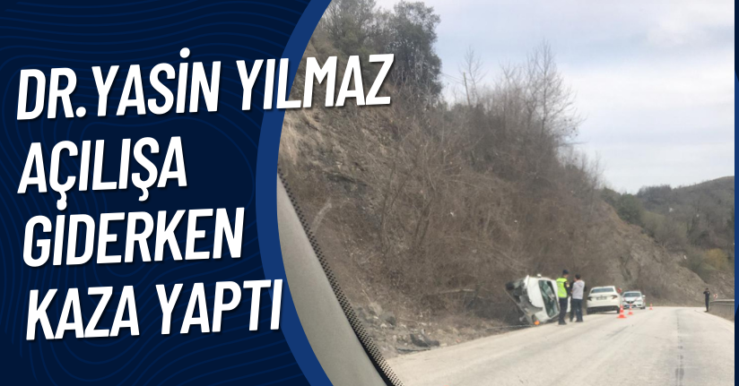 Açılışa Giderken Kaza Yaptı