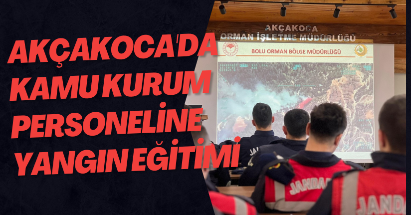 Akçakoca'da Kamu Kurum Personeline Yangın Eğitimi