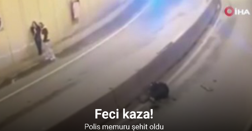 Şişli’de polis memurunun şehit olduğu feci kaza kamerada