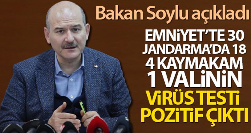 İçişleri Bakanı Soylu'dan emniyet ve kamudaki korona virüs vaka sayıları açıklaması