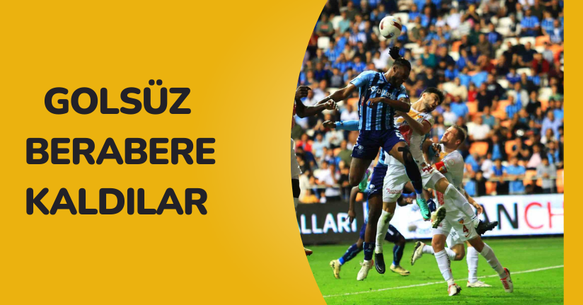 Trendyol Süper Lig: Adana Demirspor: 0 - Kayserispor: 0