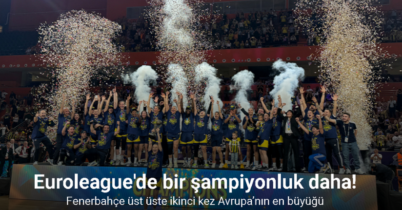 Fenerbahçe üst üste ikinci kez Avrupa’nın en büyüğü
