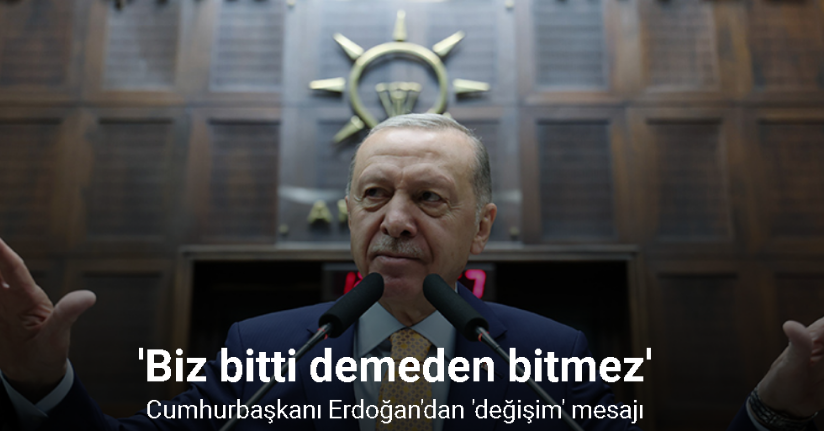 Cumhurbaşkanı Erdoğan: 