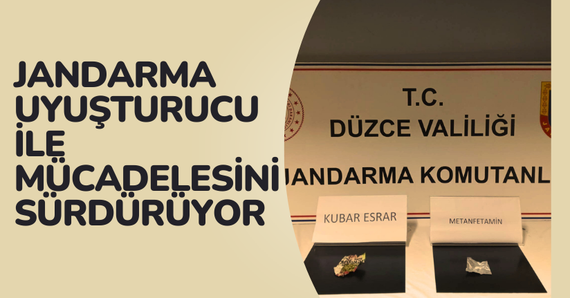 Jandarma Uyuşturucu İle Mücadelesini Sürdürüyor