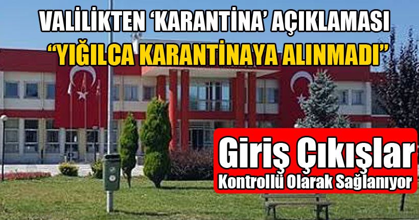 Valilikten Karantina Açıklaması