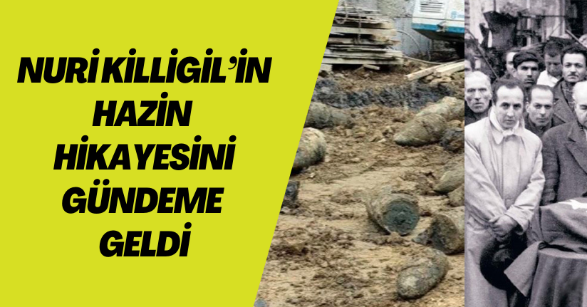 Nuri Killigil’in hazin hikayesini gündeme geldi