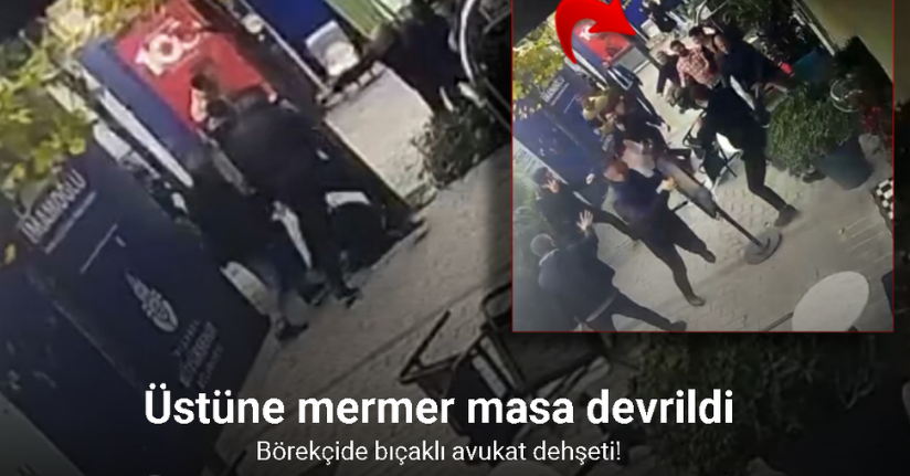 Karaköy’de börekçide bıçaklı avukat dehşeti: Üstüne mermer masa devrildi