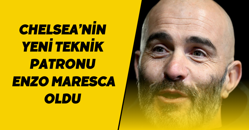 Chelsea’nin yeni teknik patronu Enzo Maresca oldu