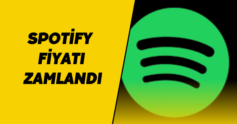Spotify fiyatı zamlandı