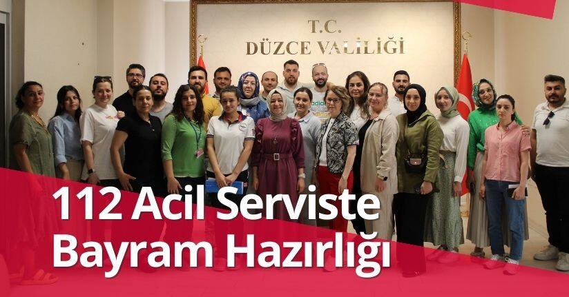 112 Acil Serviste Bayram Hazırlığı