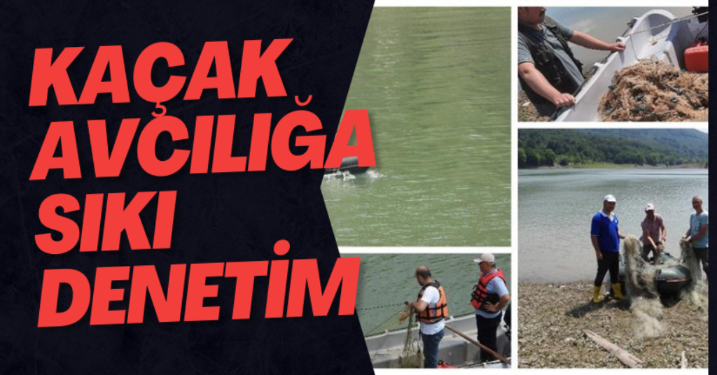 Kaçak Avcılığa Sıkı Denetim
