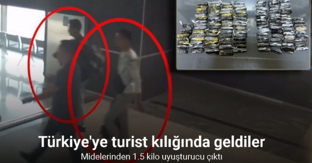 Sabiha Gökçen Havalimanı’nda yakalandılar: Midelerinden 1.5 kilo uyuşturucu çıktı