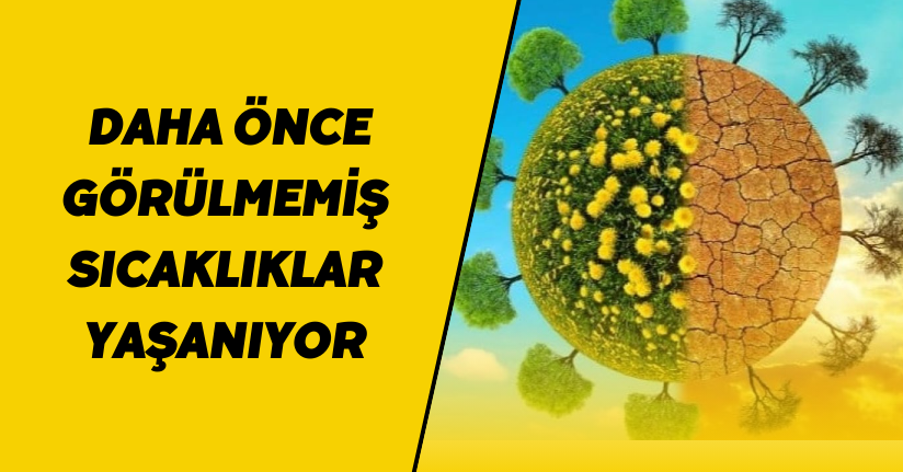 NASA korkutan tabloyu açıkladı... Sıcaklık rekorları kırılıyor