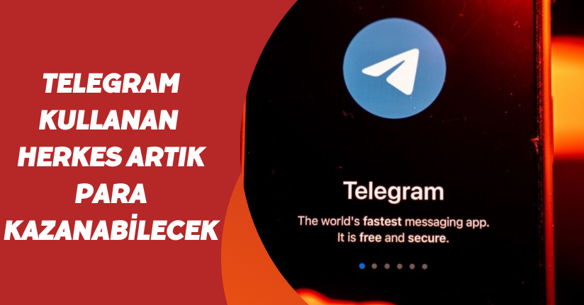 Telegram kullanan herkes artık para kazanabilecek