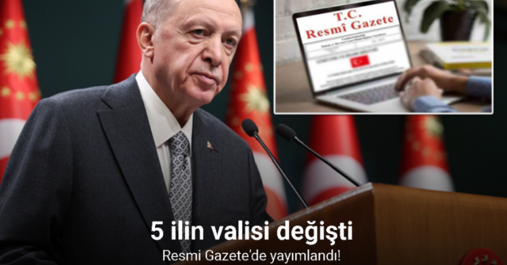 Cumhurbaşkanlığı tarafından yapılan atamalar Resmi Gazete’de