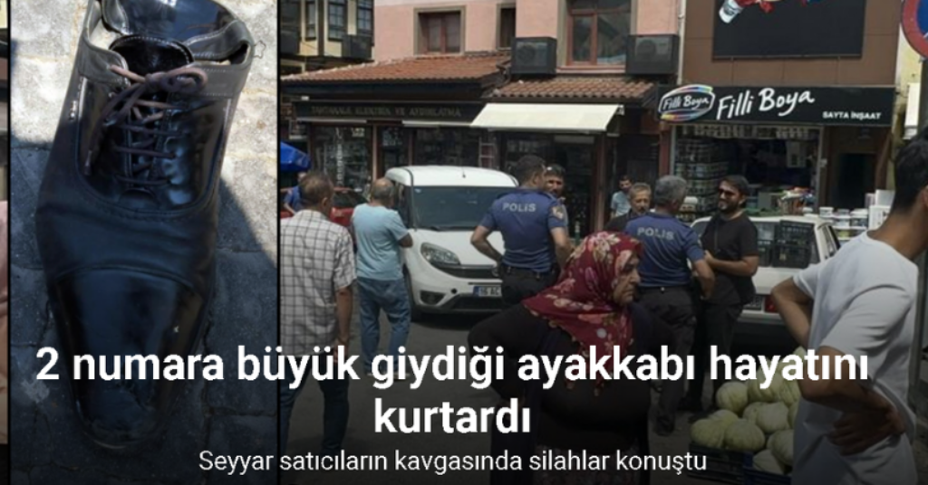 2 numara büyük giydiği ayakkabı hayatını kurtardı