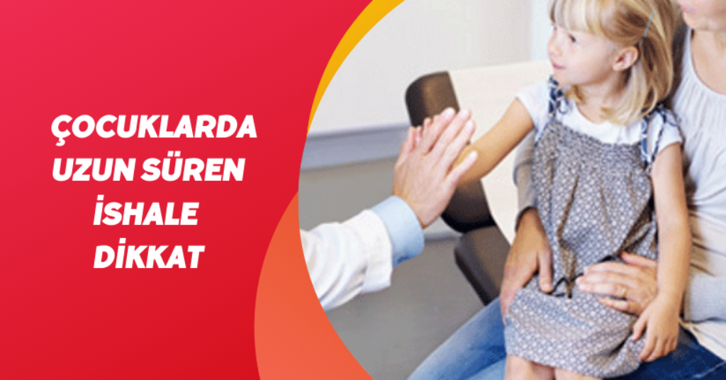 Çocuklarda uzun süren ishale dikkat