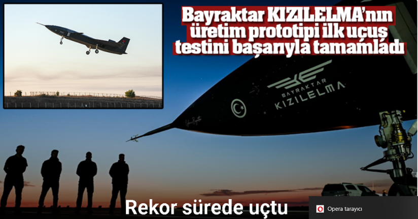 Bayraktar KIZILELMA’nın üretim prototipi ilk uçuş testini başarıyla tamamladı
