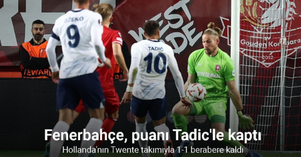Fenerbahçe, Twente deplasmanında 1 puan aldı