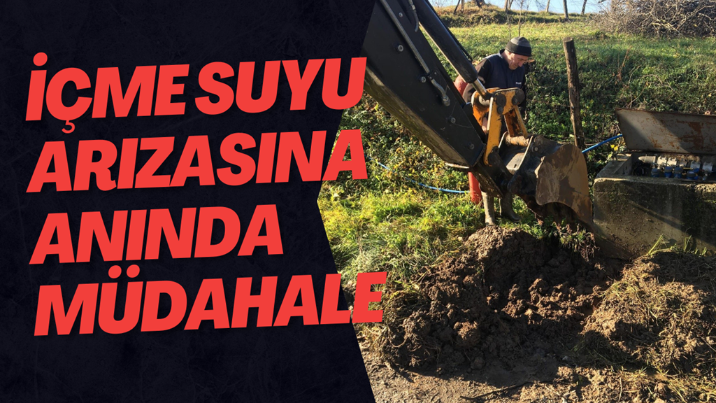 İçme Suyu Arızasına Anında Müdahale
