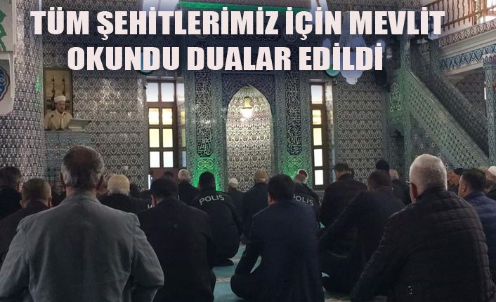 Gölyaka'da Şehitlerimiz İçin Mevlit Okundu
